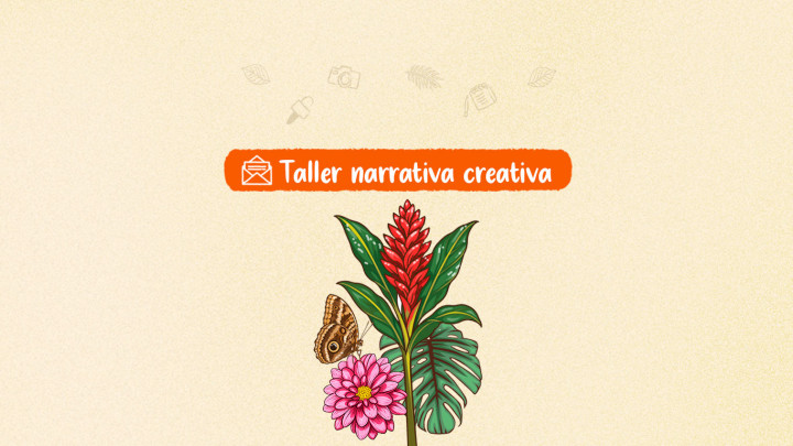 Taller virtual "Relatos y video cartas sobre territorios biodiversos"